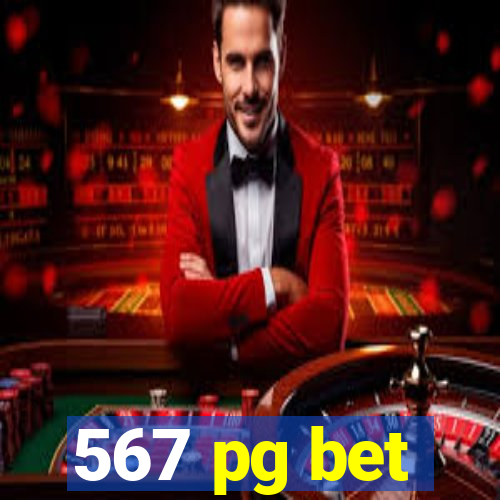 567 pg bet